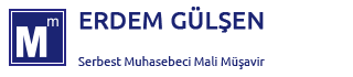 ERDEM GÜLŞEN, SMMM, Serbest Muhasebeci Mali Müşavir